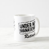 Pensionierte Kaffee-Tasse | unter neuem Management Kaffeetasse (VorderseiteRechts)