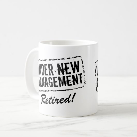 Pensionierte Kaffee-Tasse | unter neuem Management Kaffeetasse (Vorderseite Links)