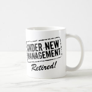 Pensionierte Kaffee-Tasse   unter neuem Management Kaffeetasse