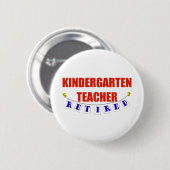 PENSIONIERTE KINDERGÄRTNERIN BUTTON (Vorne & Hinten)