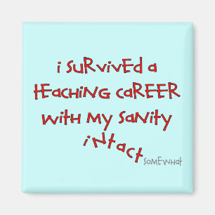 Pensionierte Lehrer-Geschenke, unglaublich witzig Magnet