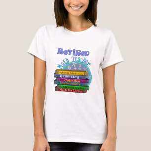 Pensionierte Mathe-Lehrer-Geschenke T-Shirt
