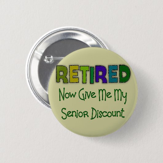 Pensionierter ÄLTERER RABATT Button (Vorne & Hinten)