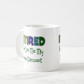 Pensionierter ÄLTERER RABATT Kaffeetasse (Vorderseite Links)