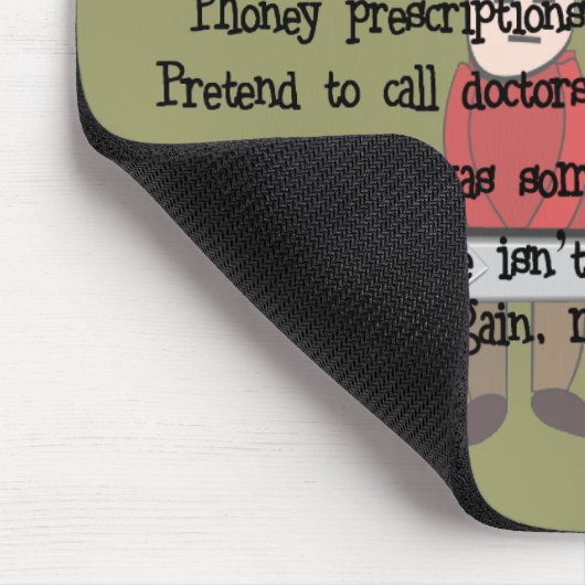 Pensionierter Apotheker "kann nicht gehen lassen" Mousepad (Ecke)