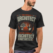 Pensionierter Architekt mögen gerade eine T-Shirt (Vorderseite)