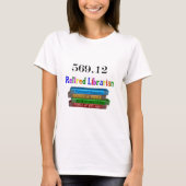 Pensionierter Bibliothekar 569,0 T-Shirt (Vorderseite)
