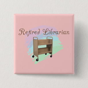 Pensionierter Bibliothekar LEERER WAGEN Button