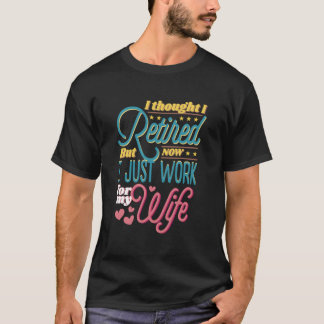 Pensionierter Ehemann Ruheständler Kollegen T-Shirt