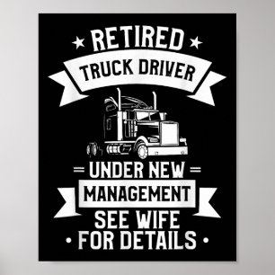 Pensionierter LKW-Fahrer Lustige Renten-Zitate für Poster