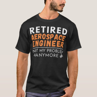 Pensionierter Luft- und Raumfahrtingenieur Flugzeu T-Shirt