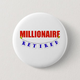 PENSIONIERTER MILLIONÄR BUTTON