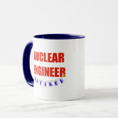PENSIONIERTER NUKLEARER INGENIEUR TASSE (Vorderseite Links)