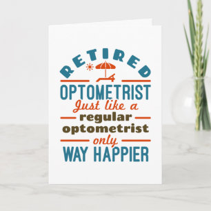 Pensionierter Optometriker Lustige Art Glücklicher Karte
