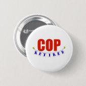 PENSIONIERTER POLIZIST BUTTON (Vorne & Hinten)
