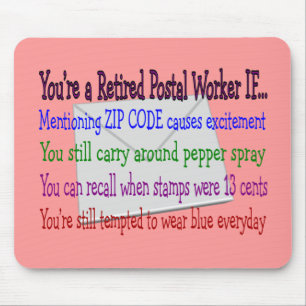 Pensionierter Postangestellter--Lustige T - Shirts Mousepad