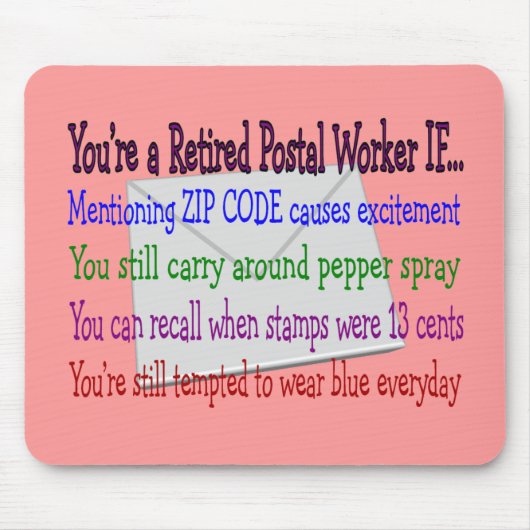 Pensionierter Postangestellter--Lustige T - Shirts Mousepad (Vorne)