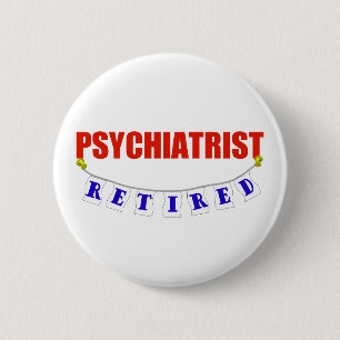 PENSIONIERTER PSYCHIATER BUTTON