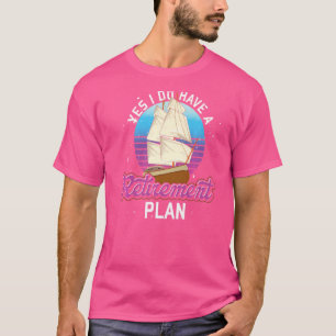 Pensionierter Segler Skipper Ruhestand Segelschiff T-Shirt