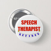 PENSIONIERTER SPRACHE-THERAPEUT BUTTON (Vorne & Hinten)