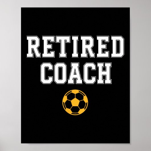 Pensionierter Trainer Fußballmannschaft Mentor Poster (Vorne)