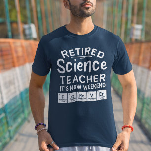 Pensionierter Wissenschaftslehrer Das Wochenende i T-Shirt