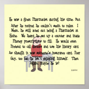 Pensioniertes Apotheker-Geschichten-Kunst-Plakat Poster