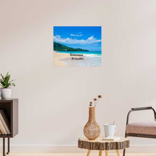 Pensionierung...es ist schön poster (Wohnzimmer 3)