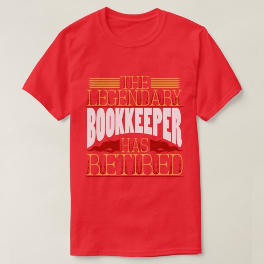Pensionsrente für Buchhalter T-Shirt (Design vorne)