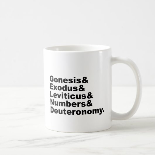 Pentateuch| Genesis Exodus Leviticus Numbers ... Kaffeetasse (Rechts)