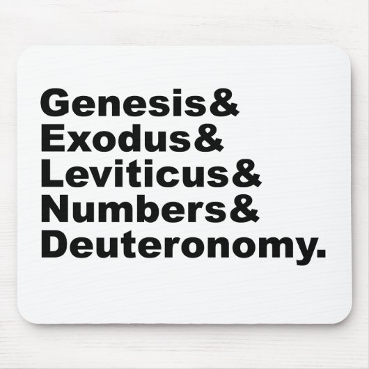 Pentateuch | Genesis Exodus Levitikus Numeri... Mousepad (Vorne)