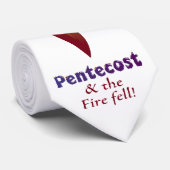 Pentecost u. das Feuer fielen! Krawatte (Gerollt)