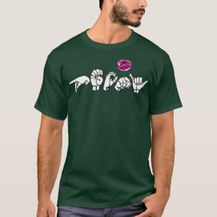 PEONY ASL Zeichensprache Design 1 T-Shirt