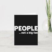 People Not A Big Fan Funny Introvert Sarcasm Mom D Karte (Vorderseite)