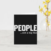 People Not A Big Fan Funny Introvert Sarcasm Mom D Karte (Gelbe Blume)
