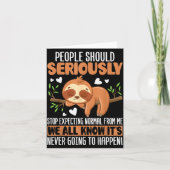 People Should Seriously Stop Expecting Normal From Karte (Vorderseite)