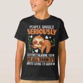 People Should Seriously Stop Expecting Normal From T-Shirt (Vorderseite)