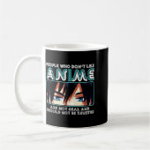 People Who Don't Like Anime For Women, Men, Teen G Kaffeetasse (Links)