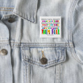 People Will Never Forget How You Made Them Feel  Button (Beispiel)