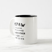 Pepaw | Großvater von Funny ist für alte Typ Zweifarbige Tasse (Vorderseite Links)