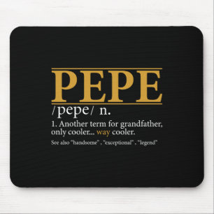 Pepe Definition Fathers Day Gift Opa Geschenk Mousepad