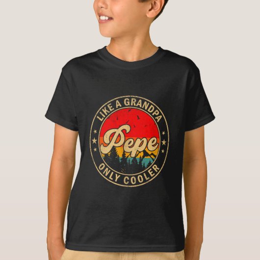 Pepe Like A Grandpa Only Cooler Retro For Papa Gra T-Shirt (Vorderseite)