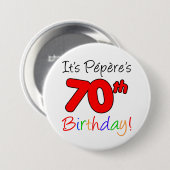 Peperes 70. Geburtstags-Party-französischer Button (Vorne & Hinten)