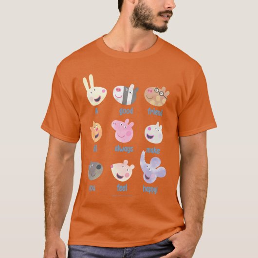 Peppa Pig Ein guter Freund wird dich immer fühlen T-Shirt (Vorderseite)