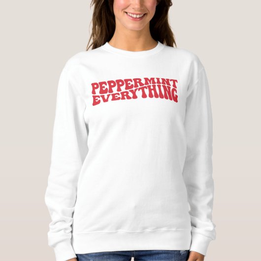 Peppermint Alles, Weihnachten Sweatshirt (Vorderseite)