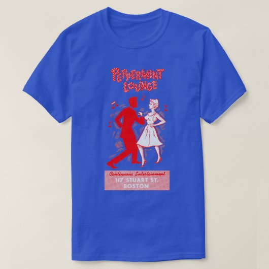 Peppermint Lounge Boston der 60er Jahre T-Shirt (Design vorne)