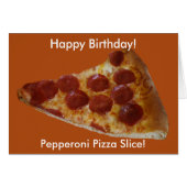 Pepperoni Pizza Slice Geburtstagkarte (Vorderseite (Horizontal))