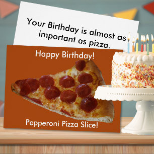 Pepperoni Pizza Slice Geburtstagkarte