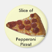 Pepperoni Pizza Slice Magnet (Vorne)