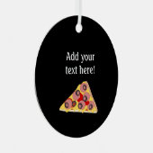 Pepperoni Pizza Slice - Personalisierter Text Ornament Aus Metall (Vorderseite Rechts)